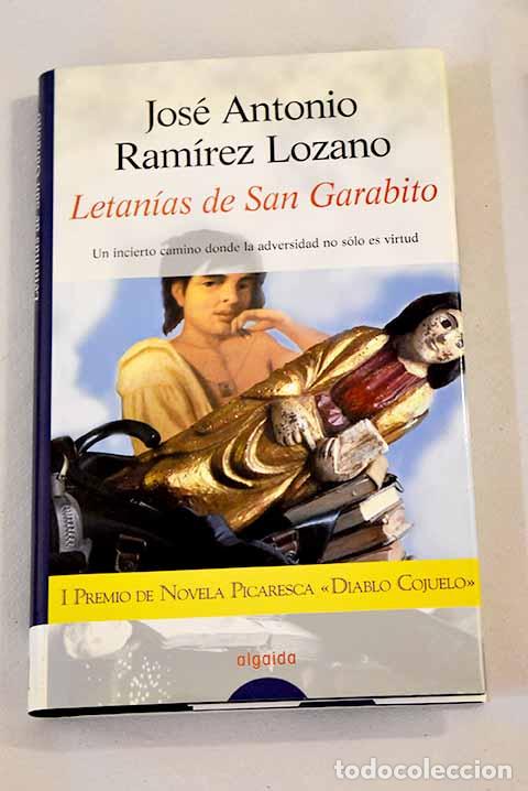 Libros: Letan&iacute;as de San Garabito.- Ram&iacute;rez Lozano, Jos&eacute; A. - Foto 1