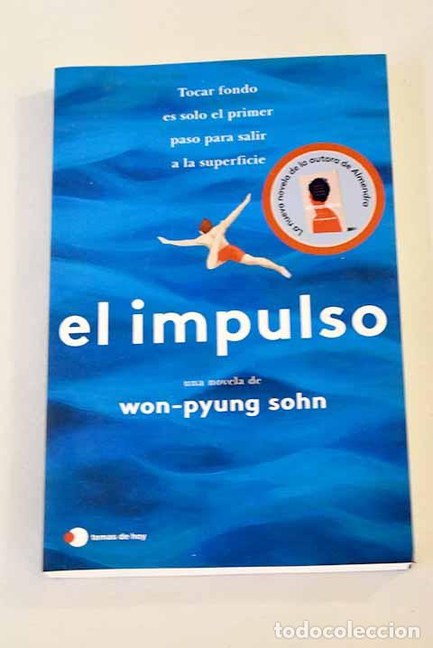 Libros: El impulso: Sohn, Won-pyung.- Sohn, Won-pyung - Foto 1