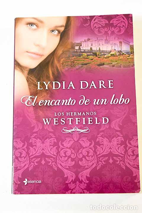 Libros: El encanto de un lobo.- Dare, Lydia - Foto 1