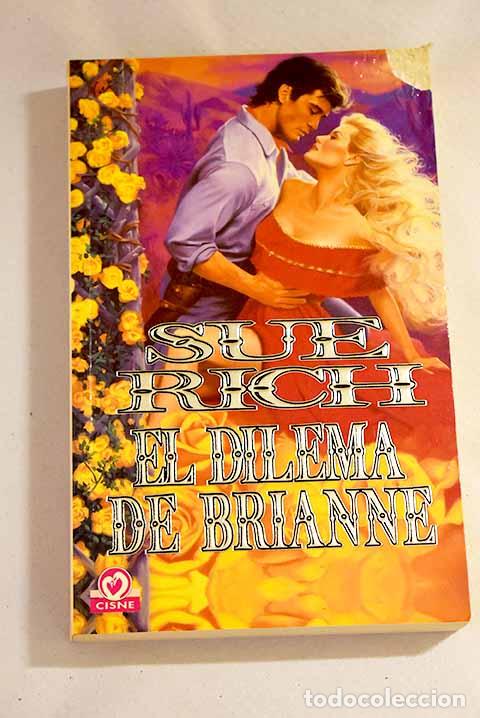 Libros: El dilema de Brianne.- Rich, Sue - Foto 1