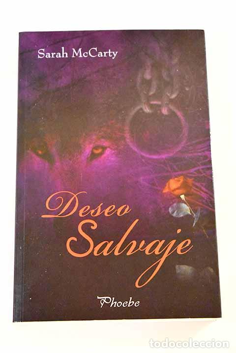 Libros: Deseo Salvaje: McCarty, Sarah.- McCarty, Sarah - Foto 1