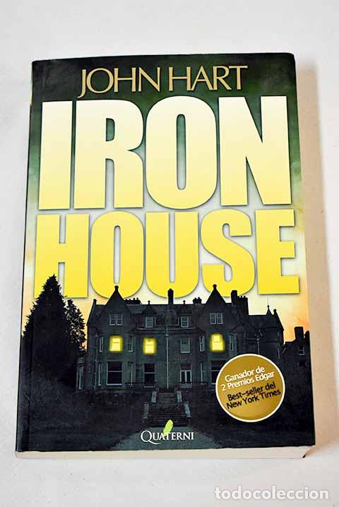 Libros: Iron house: Hart, John.- Hart, John - Foto 1