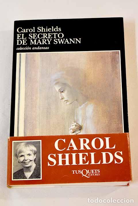 Libros: El secreto de Mary Swann.- Shields, Carol - Foto 1
