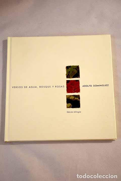 Libros: Versos de agua, bosque y rosas: edici&oacute;n bilingue - Foto 1