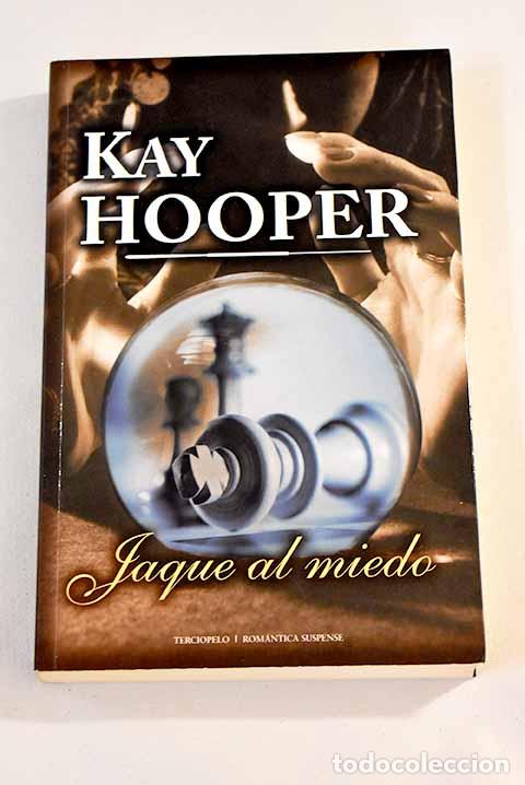 Libros: Jaque al miedo: Hooper, Kay.- Hooper, Kay - Foto 1