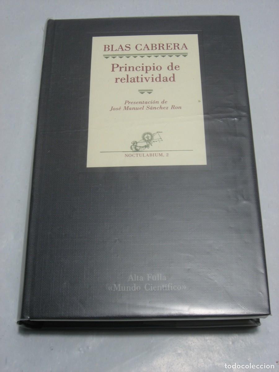 Libros: PRINCIPIO DE RELATIVIDAD - Blas Cabrera - Foto 1