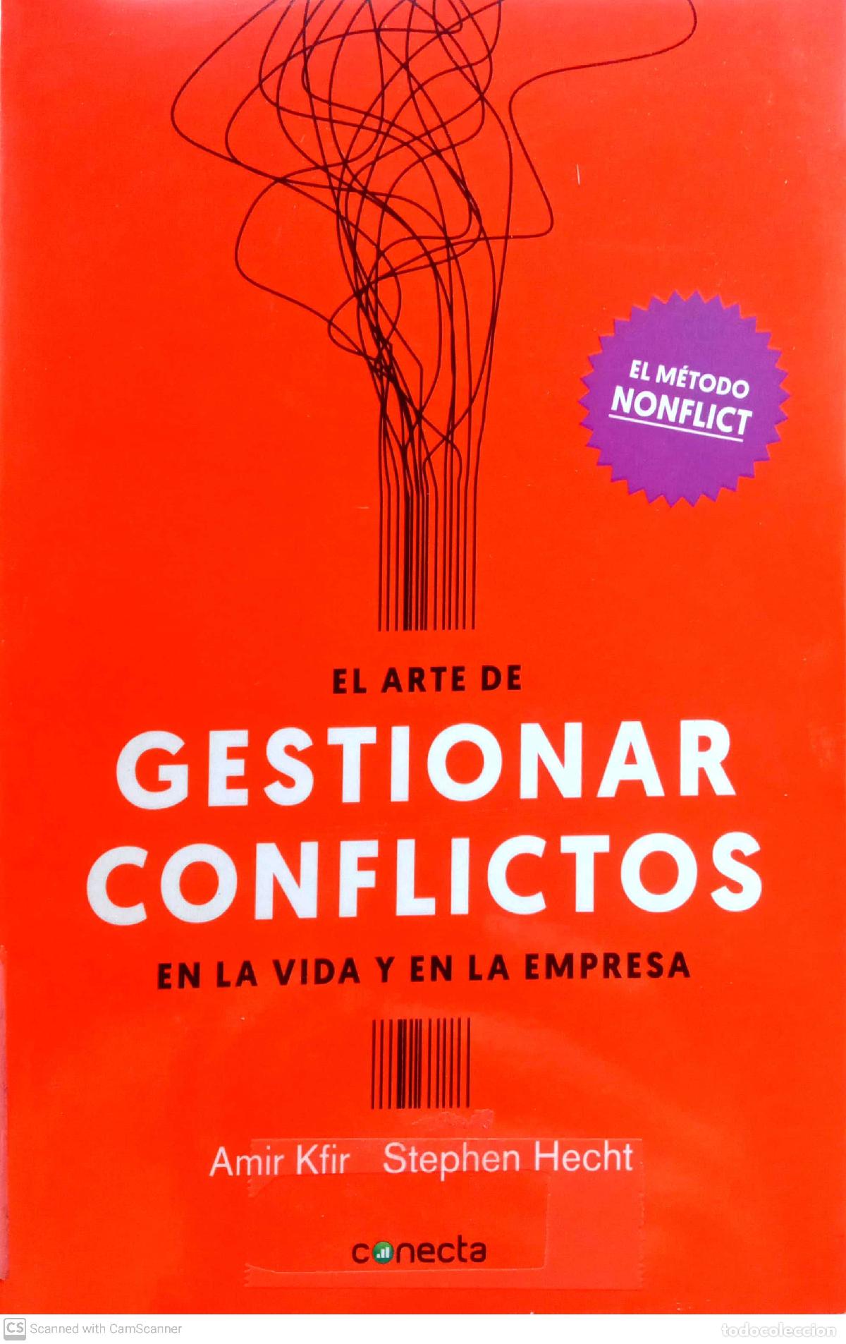 Libri di seconda mano: El arte de gestionar conflictos en la vida y en la empresa - Amir Kfir y Stephen Hecht