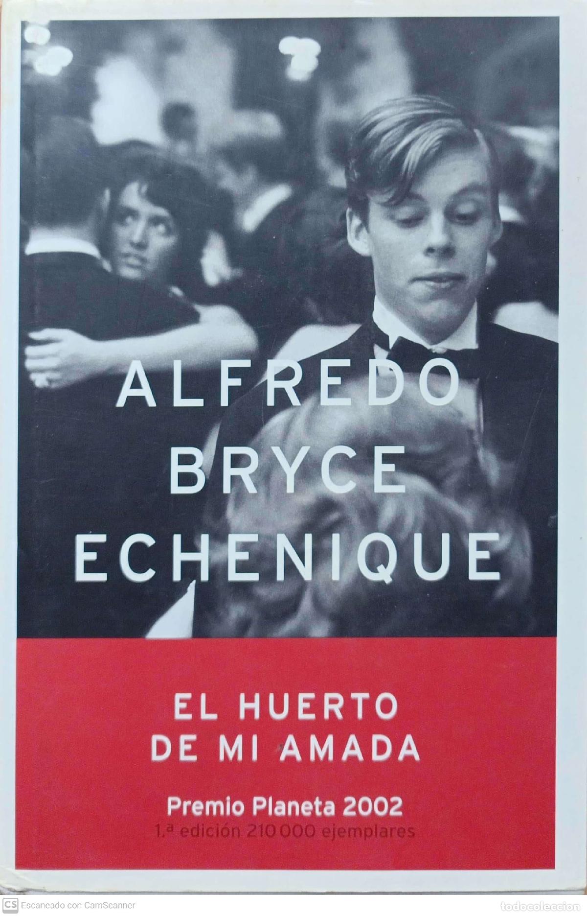 Libros: El huerto de mi amada - Alfredo Bryce Echanique - Foto 1