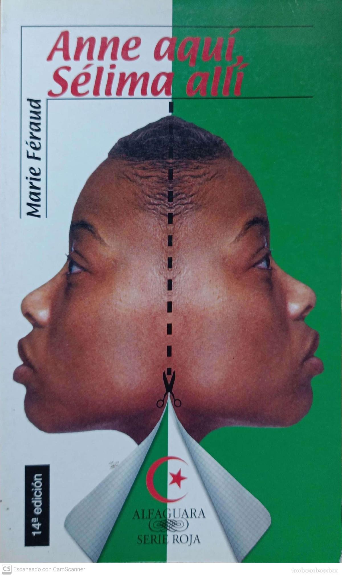 Libros: Anne aqu&iacute;, S&eacute;lima all&iacute; - Marie F&eacute;raud - Foto 1