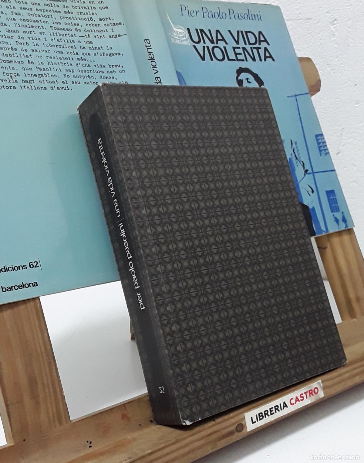 Libros: Una vida violenta - Pier Paolo Pasolini. - Foto 2