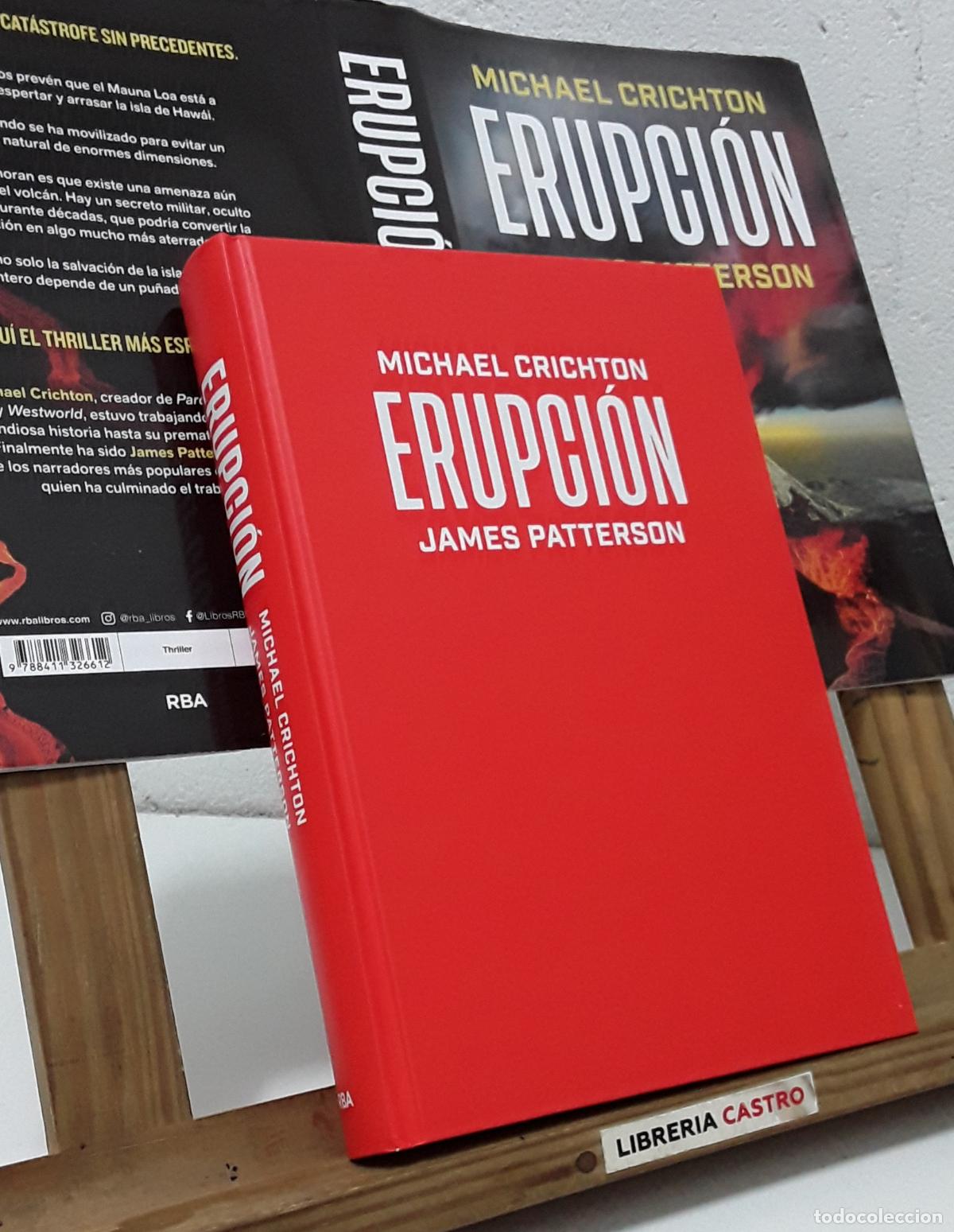 Libros: Erupci&oacute;n - Michael Crichton y James Patterson. - Foto 2