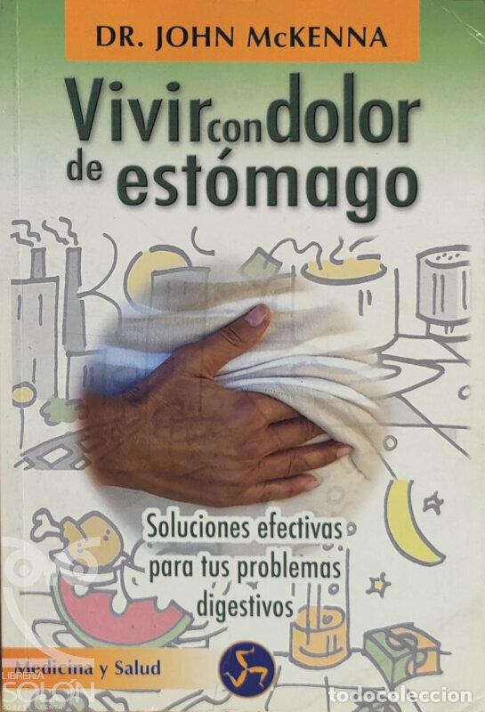 Libros: Vivir con dolor de est&oacute;mago - John McKenna - Foto 1