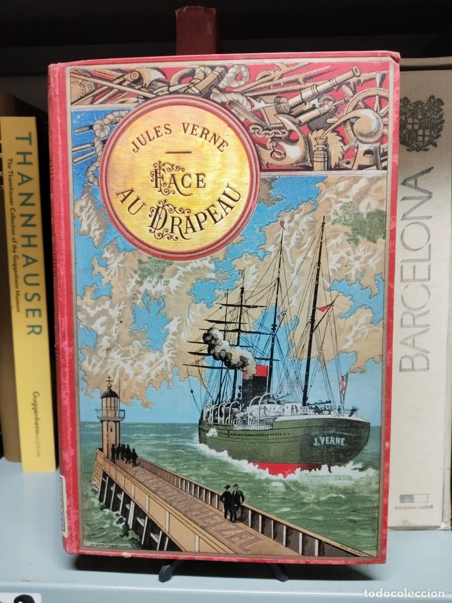 Libros: Face au Drapeau - VERNE, Jules / BENETT, L&eacute;on (illustr.) - Foto 1