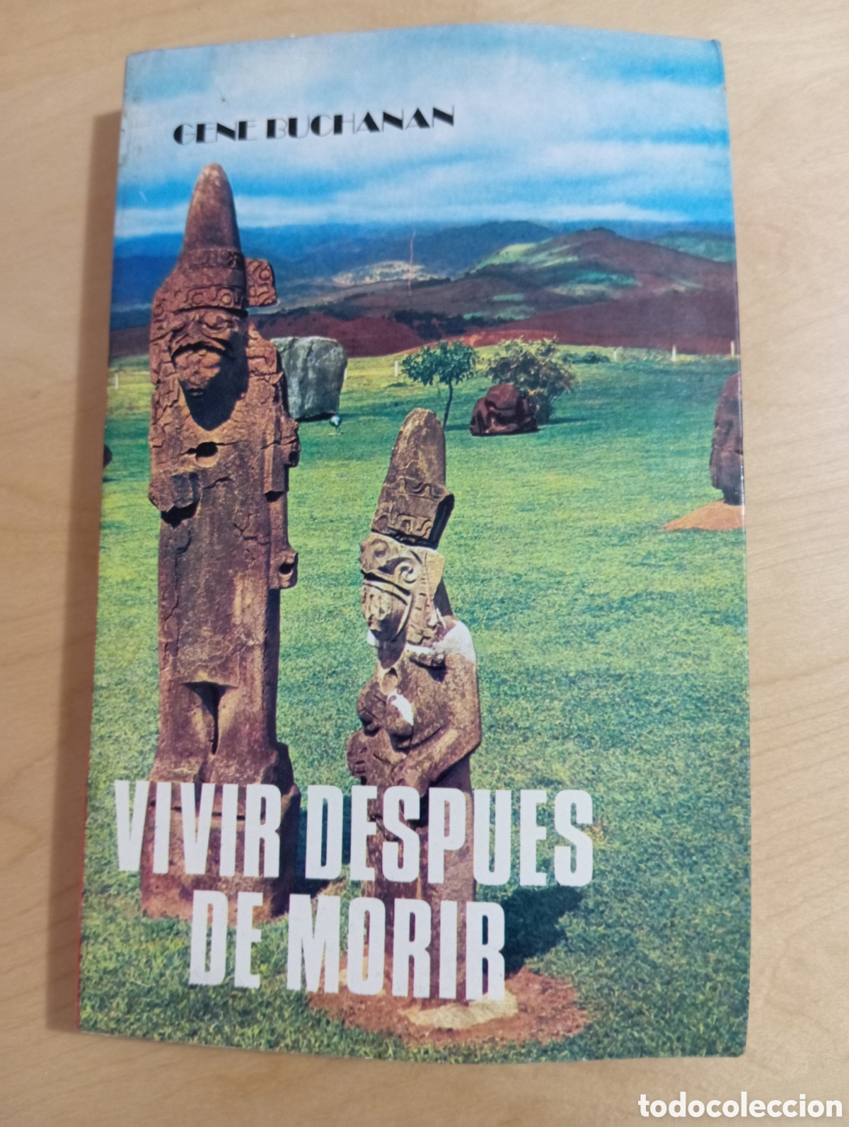 Libros: Vivir despu&eacute;s de morir - Buchanan, Gene - Foto 1