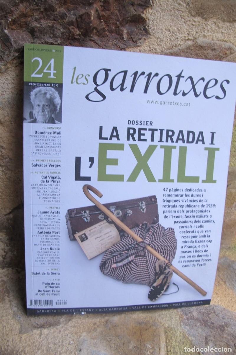 Libros: LES GARROTXES. 24. DOSSIER LA RETIRADA I L'EXILI. LA GARROTXA