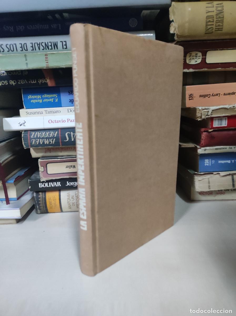 Libros: LA ESPA&Ntilde;A IMPERTINENTE - PUNSET, EDUARDO - Foto 1
