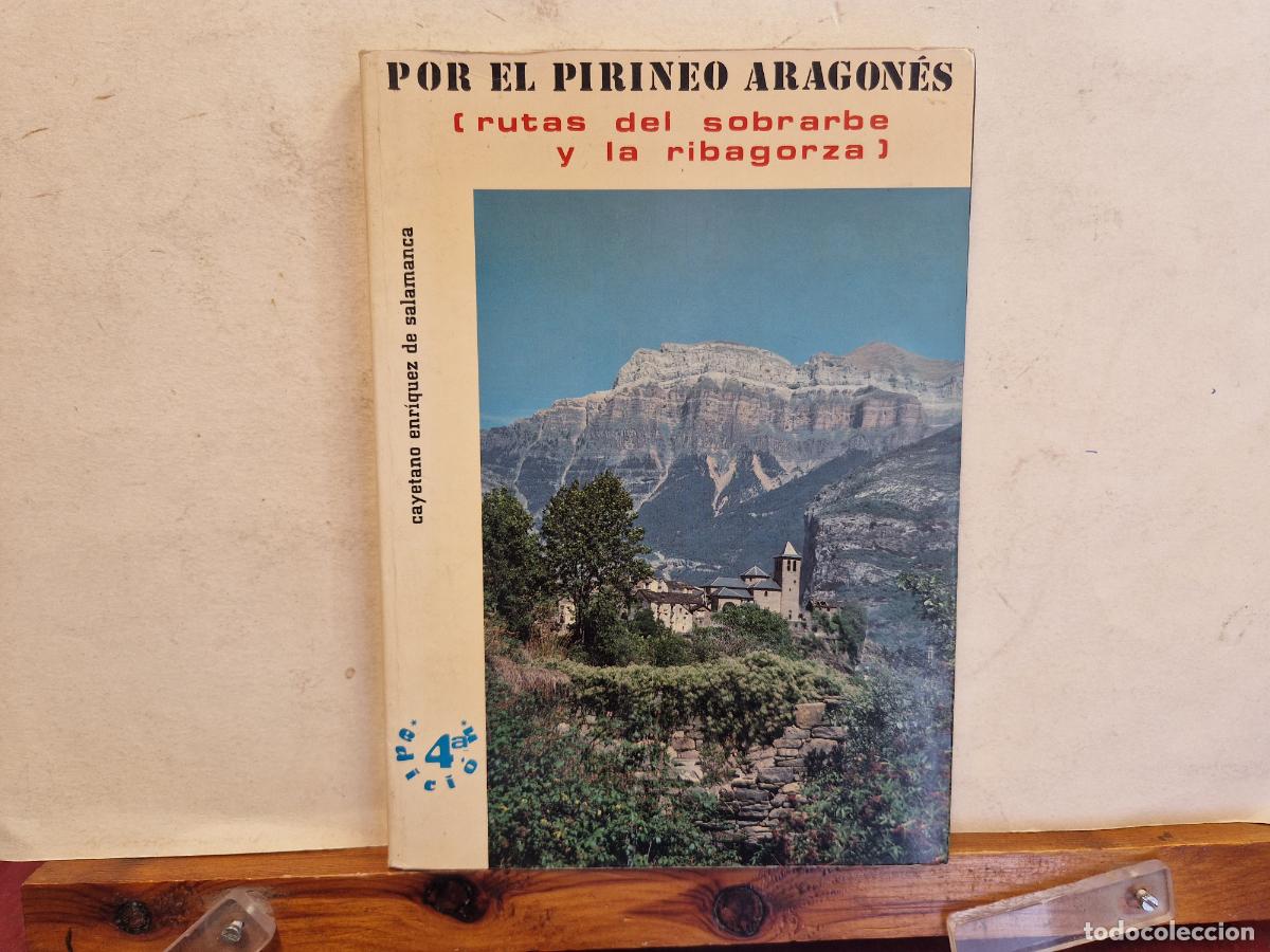 B&uuml;cher: POR EL PRINCIPIO ARAGON&Egrave;S. RUTA DEL SOBRARBE Y LA RIBARGORZA.
