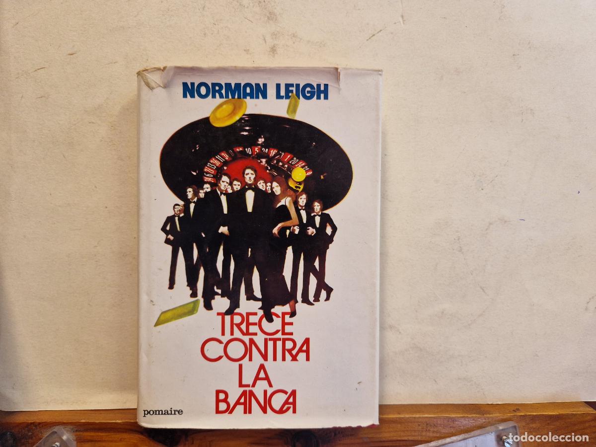 Libros: TRECE CONTRA BLANCA. NORMAN LEIGH - Foto 1