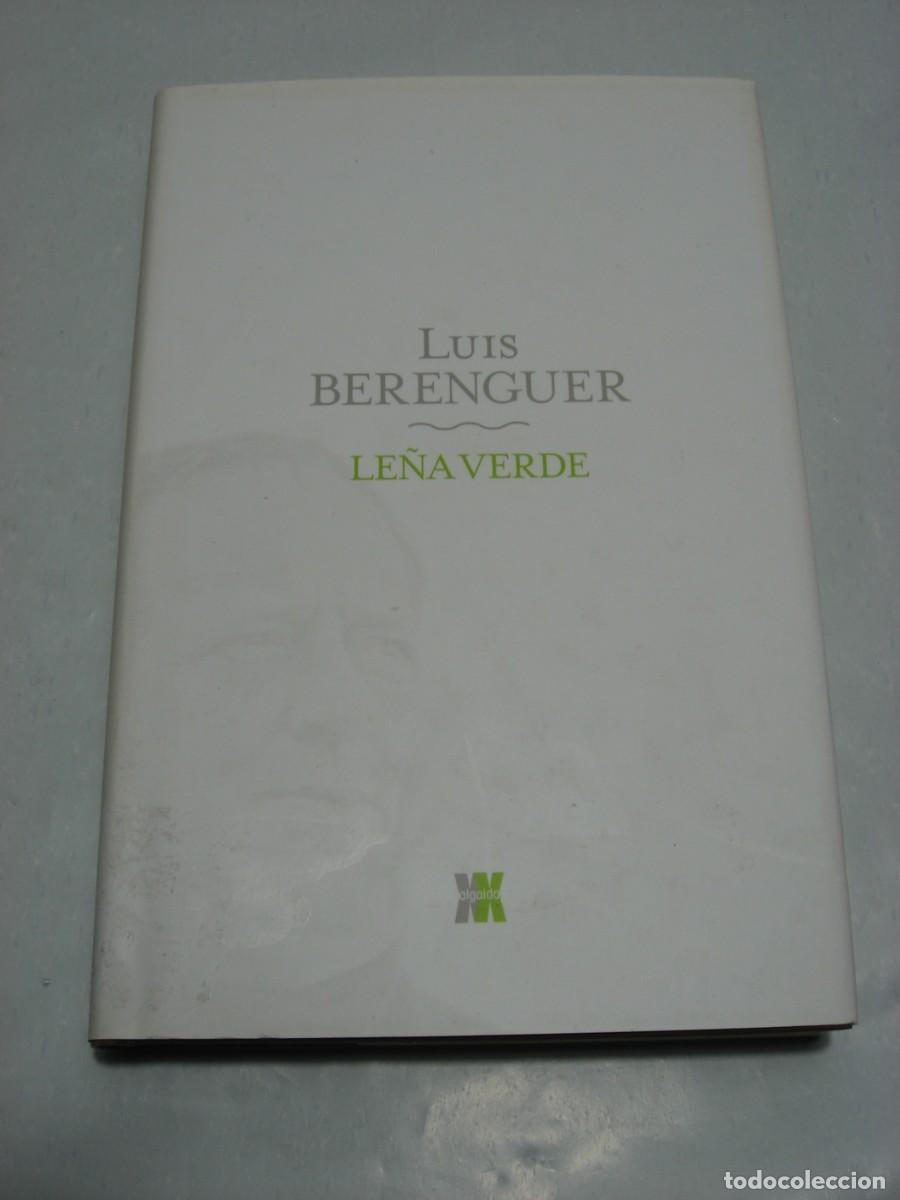 Libros: LE&Ntilde;A VERDE - Luis Berenguer - Foto 1