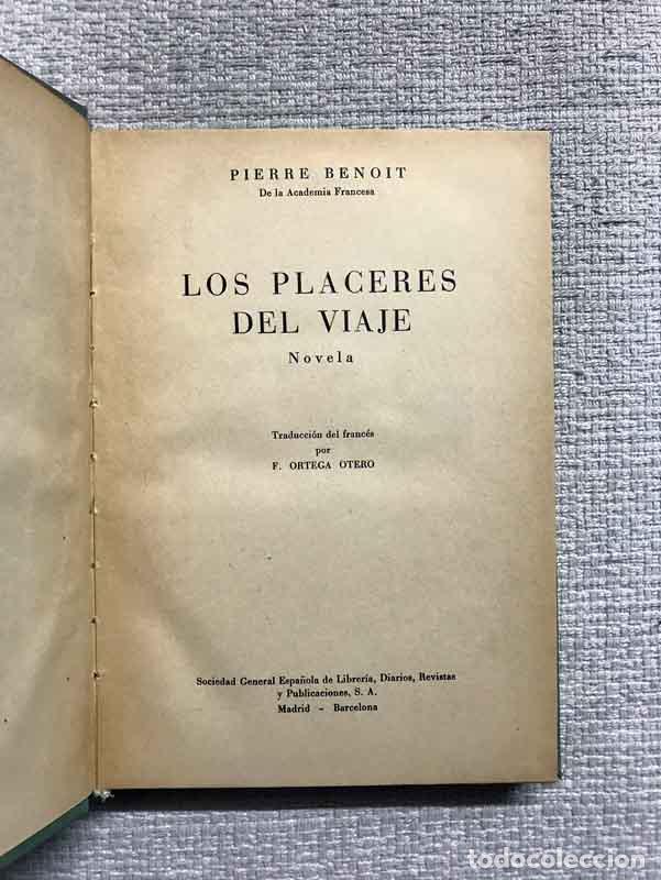 Libros: Los placeres del viaje - Pierre Benoit - Foto 2