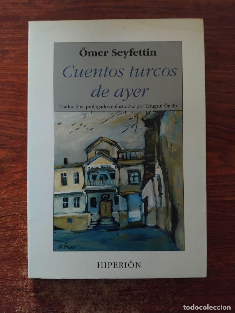 Libros: Cuentos turcos de ayer - &Ouml;mer Seyfettin - Foto 1