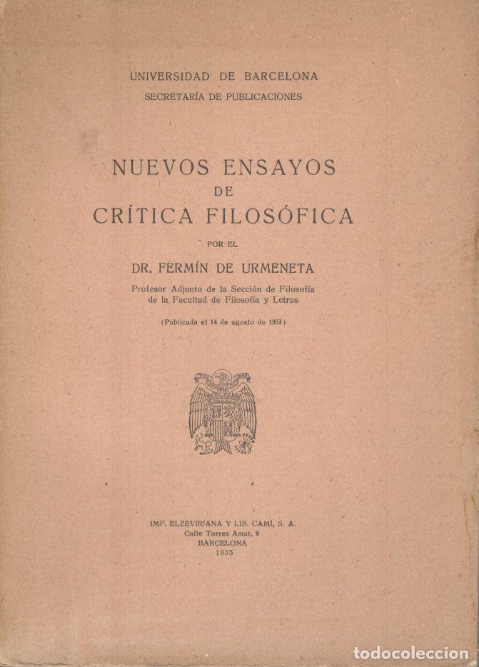 Libros: NUEVOS ENSAYOS DE CR&Iacute;TICA FILOS&Oacute;FICA. - URMENETA, Ferm&iacute;n de.