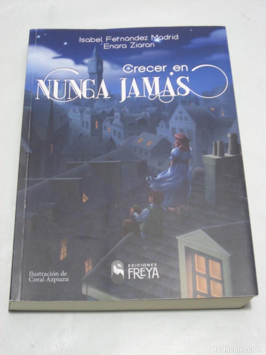 Libri di seconda mano: CRECER EN NUNCA JAM&Aacute;S - Isabel Fern&aacute;ndez Madrid, Enara Ziaran