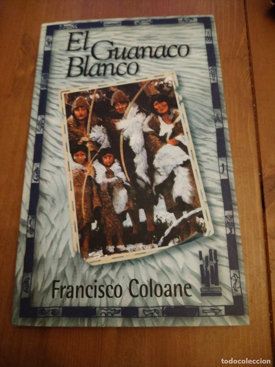 Libros: El guanaco blanco -Francisco coloane - Foto 1