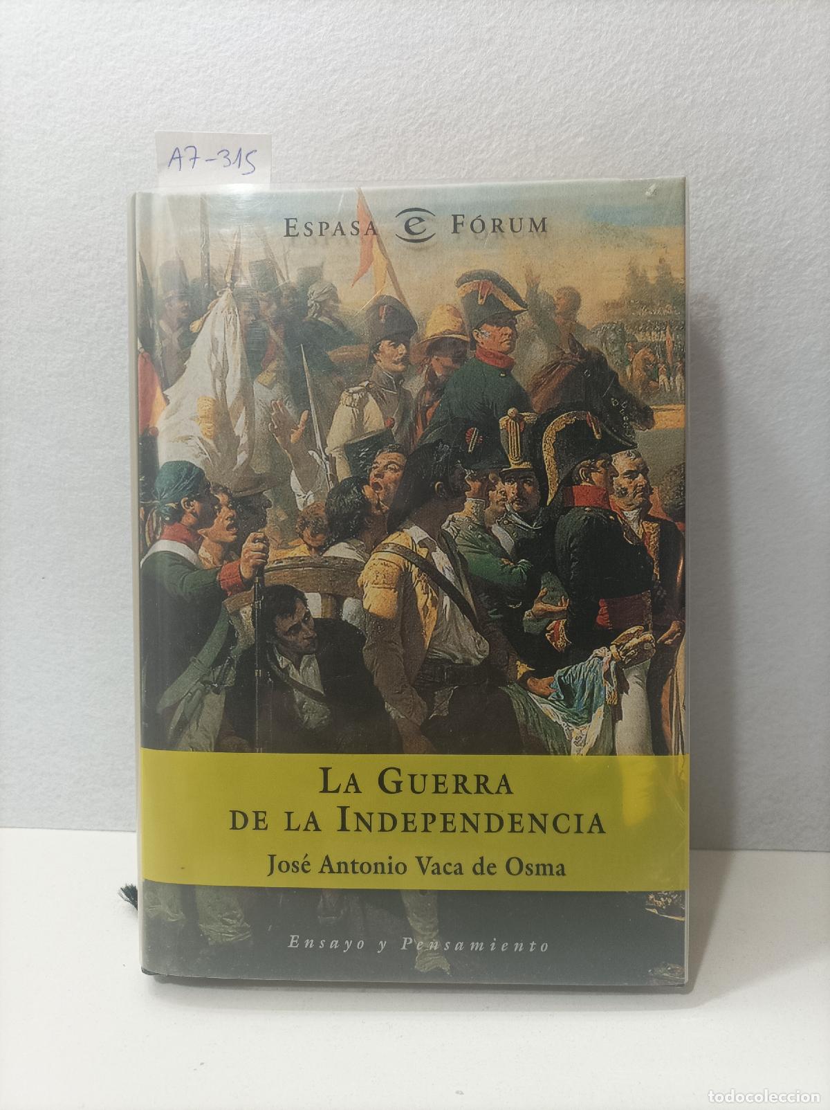 Libros: VACA de OSMA, Jos&eacute; Antonio: - La Guerra de la Independencia. - Foto 1