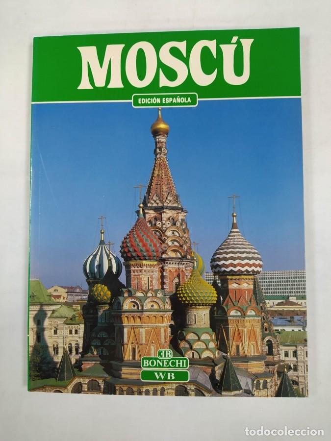 Libros: MOSC&Uacute;. EDICI&Oacute;N ESPA&Ntilde;OLA. EDITORIAL BONECHI. 1996 - VALERI EVSEEV. TDK752 - Foto 1