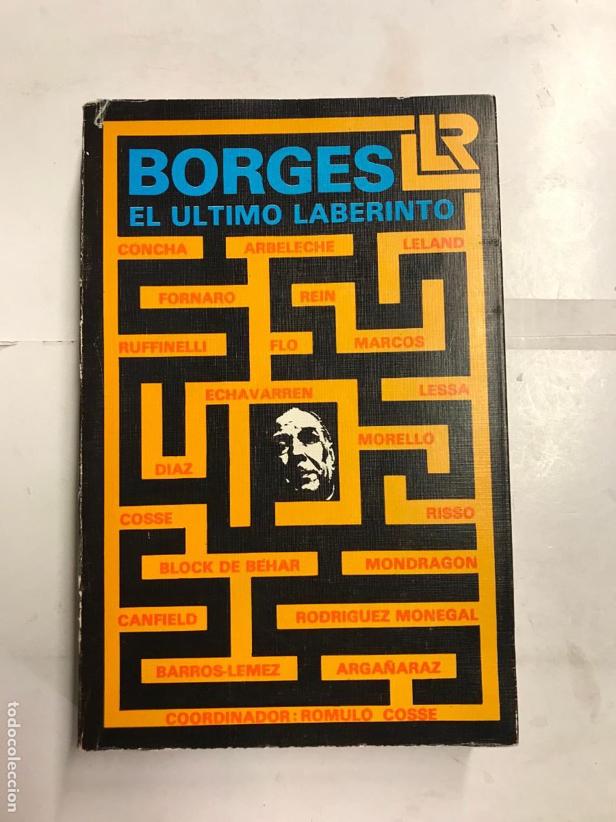 Libros: JORGE LUIS BORGES, EL &Uacute;LTIMO LABERITNO. - VARIOS AUTORES. - Foto 1