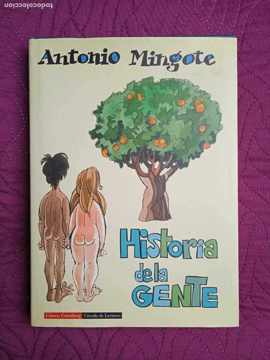 Libros: ANTONIO MINGOTE - HISTORIA DE LA GENTE - 1997 - Foto 1