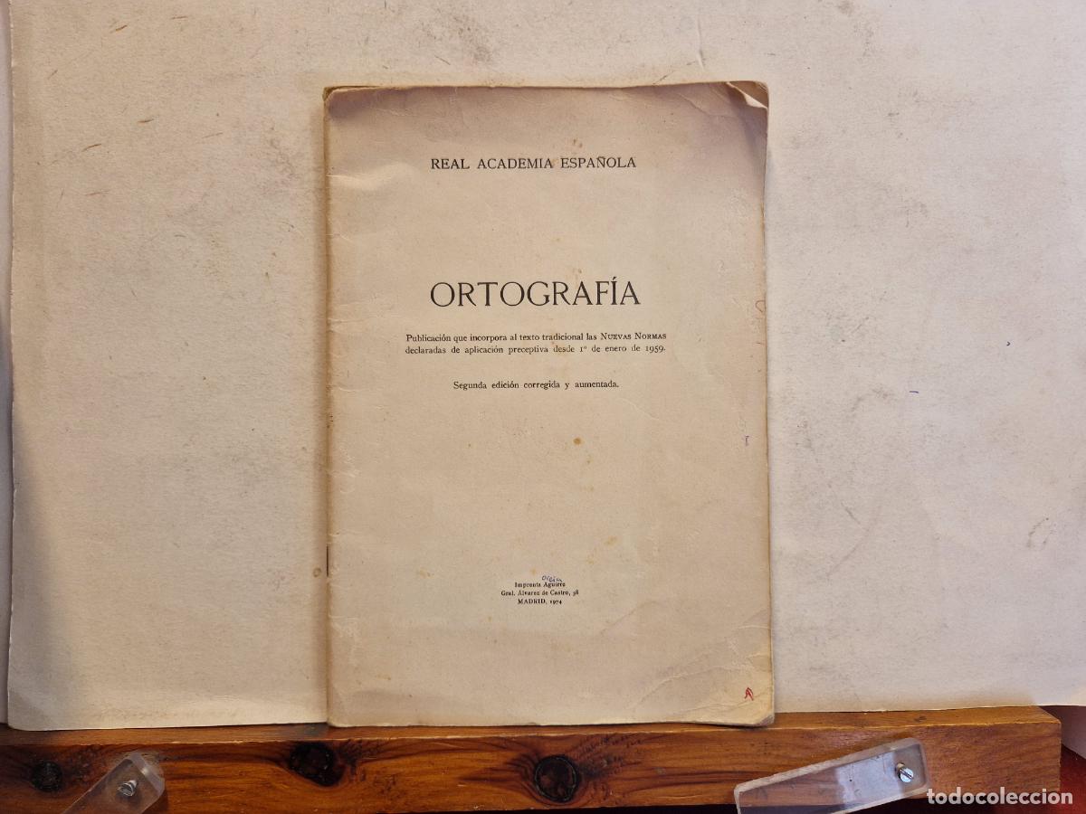 Libros: ORTOGRAFIA. REAL ACADEMIA ESPA&Ntilde;OLA. - Foto 1