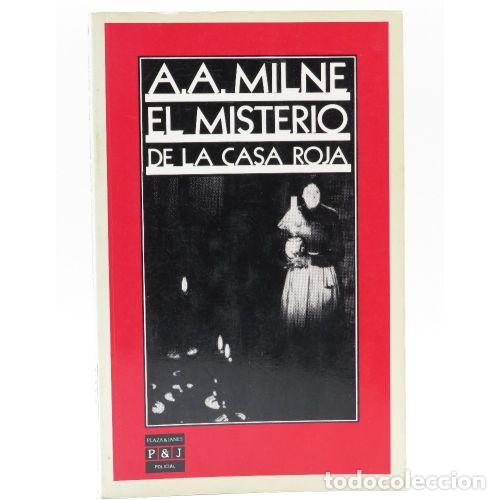 Libri di seconda mano: El Misterio de la Casa Roja - A.A. Milne - Plaza & Jan&eacute;s - 1985, 1&ordf; ed. - Policial
