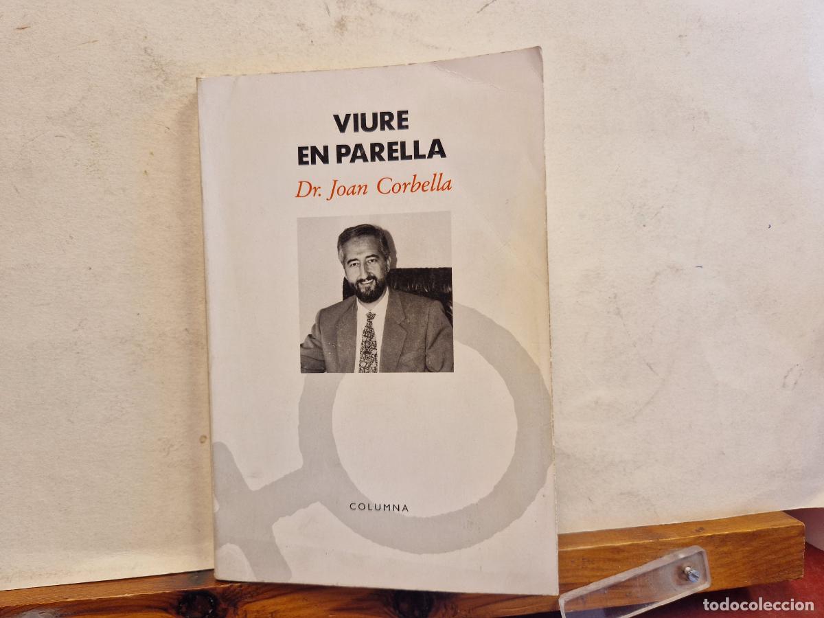 Libros: VIURE EN PARELLA. DR. JOAN CORBELLA - Foto 1