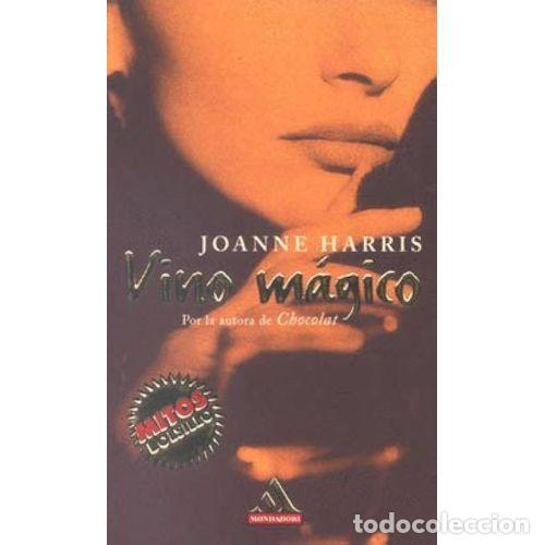 Libros: VINO MAGICO - JOANNA HARRIS - Sin Especificar - Foto 1