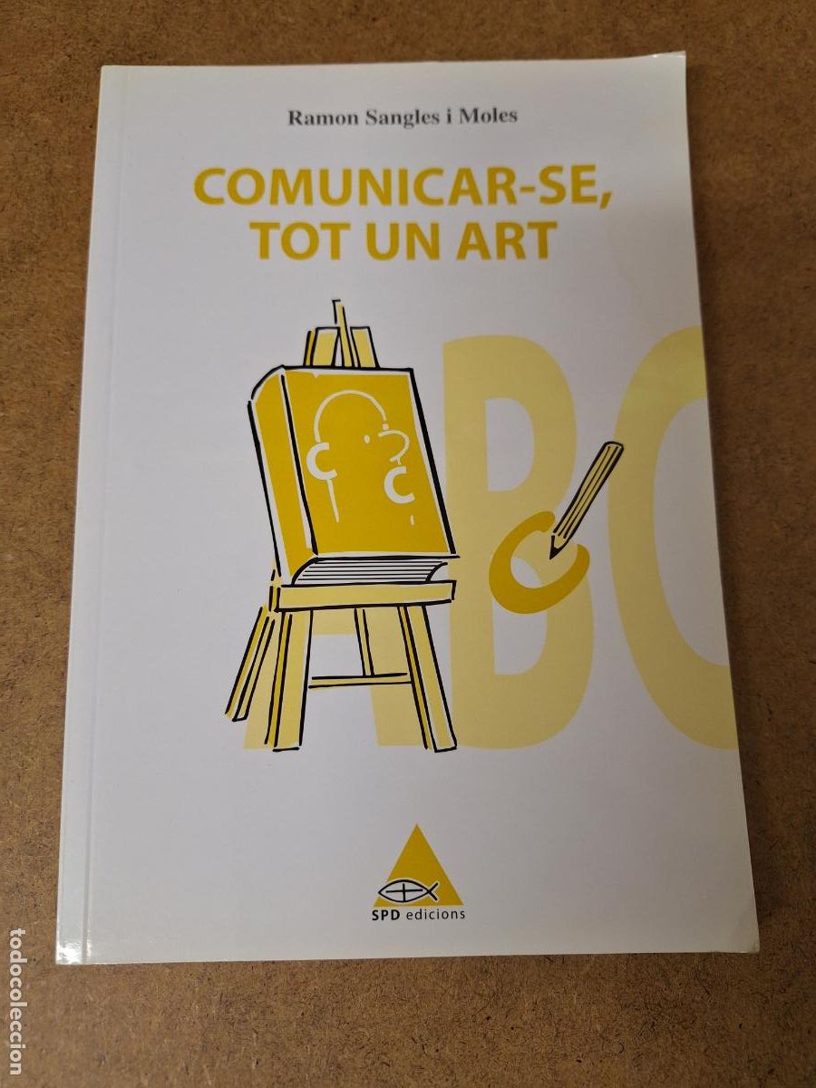 Libros: Comunicar-se, tot un art - Ramon Sangles i Moles - Foto 1