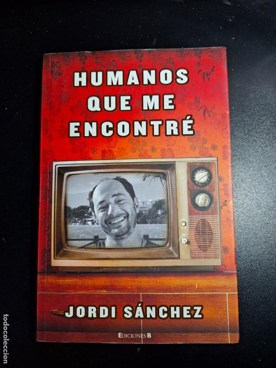 Libros: Humanos que me encontr&eacute; - Jordi Sanchez - Foto 1