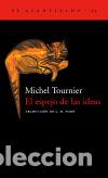 Libros: El espejo de las ideas - Tournier, Michel - Foto 1
