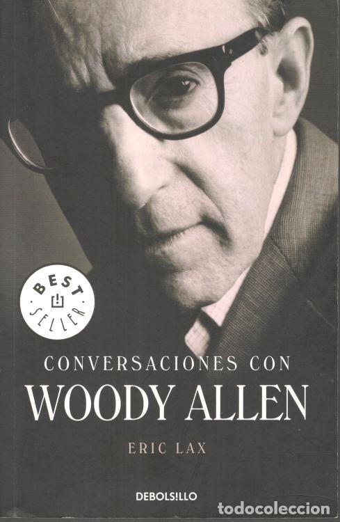 Libros: CONVERSACIONES CON WOODY ALLEN. - LAX, Eric. - Foto 1