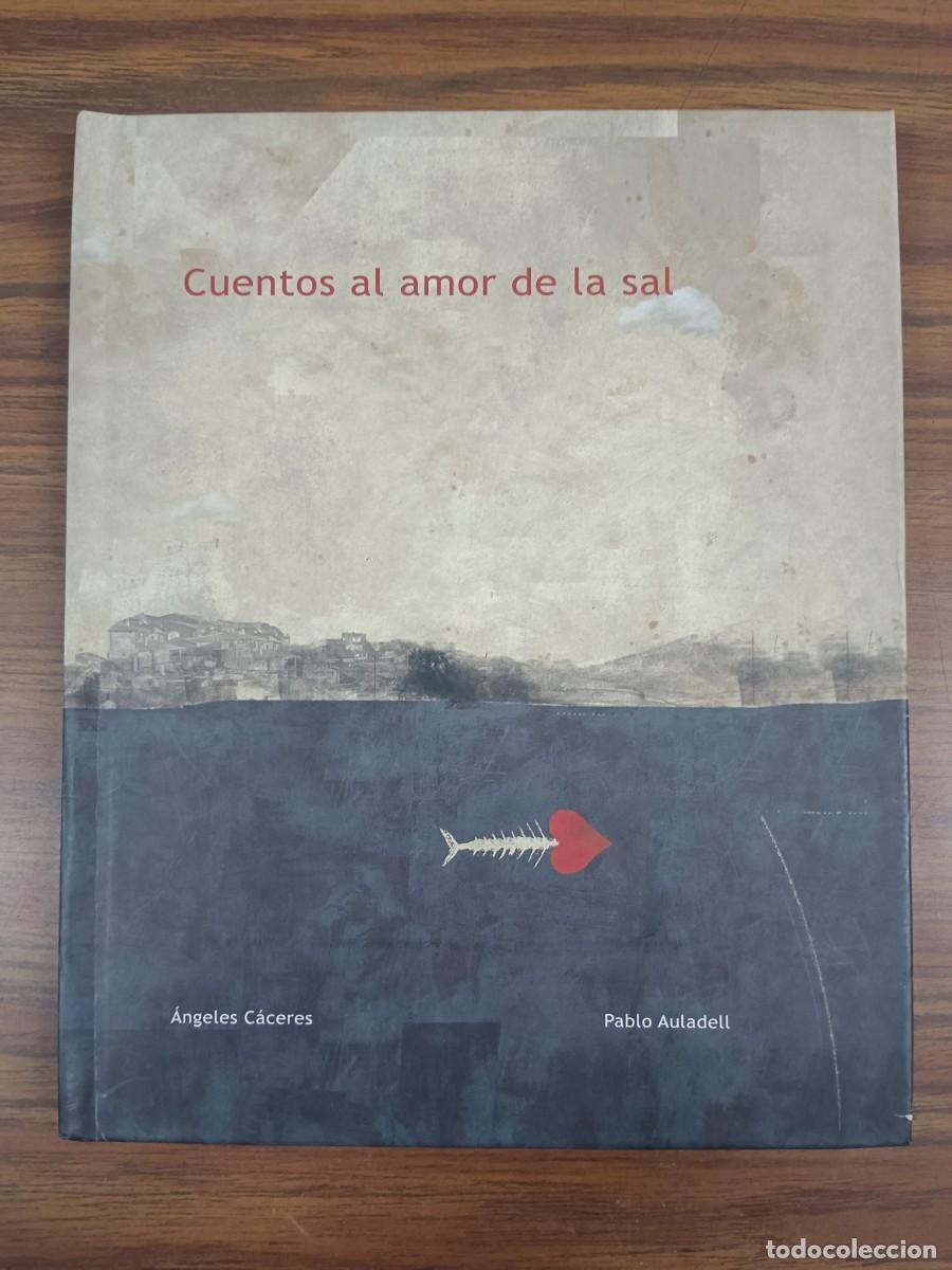 Libros: CUENTOS AL AMOR DE LA SAL - Angeles Caceres - Foto 1