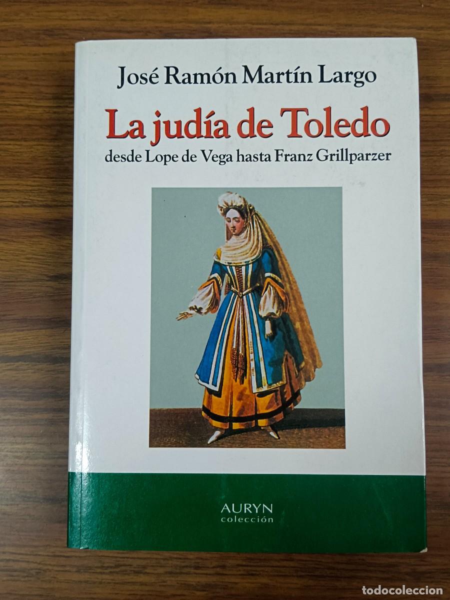 Libros: LA JUDIA DE TOLEDO - Jose Ramon Martin Largo - Foto 1