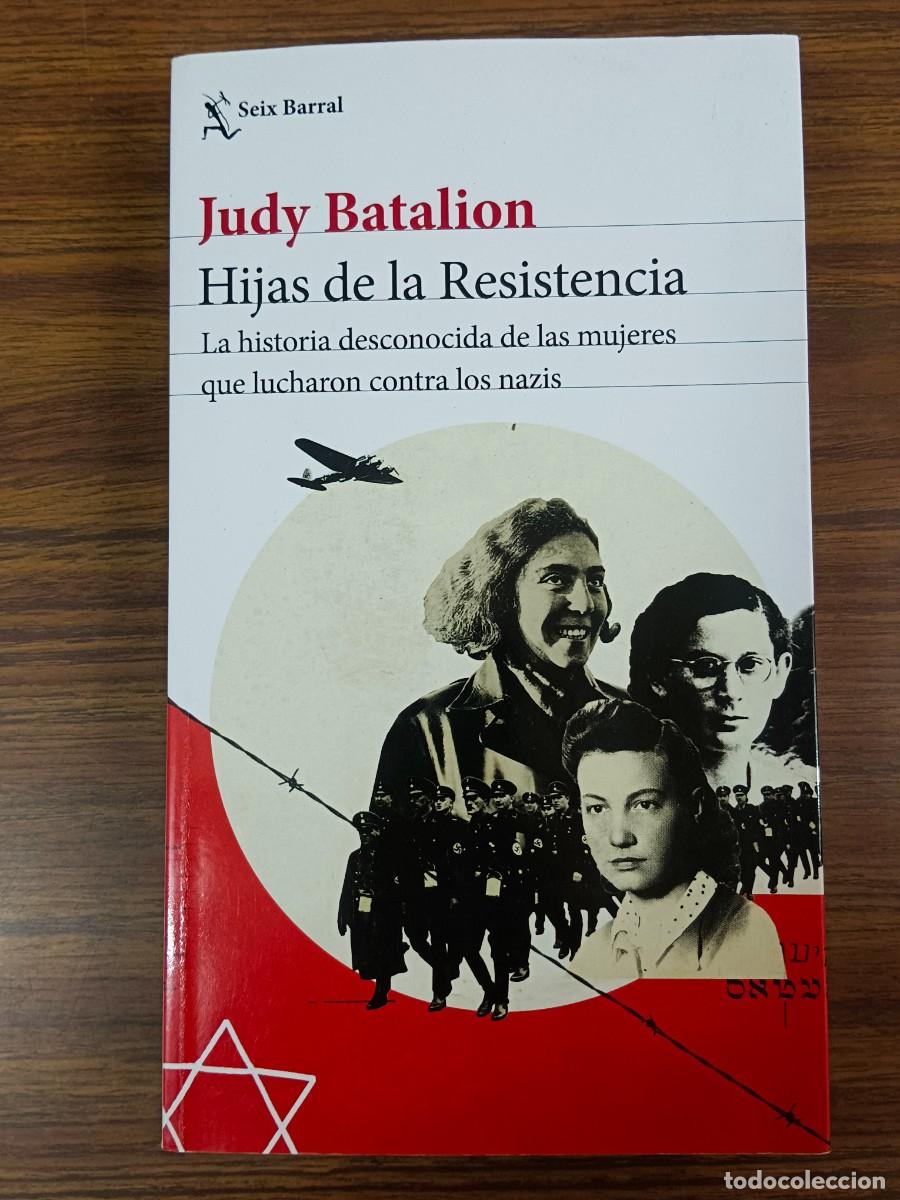 Libros: HIJAS DE LA RESISTENCIA - Judy Batalion - Foto 1