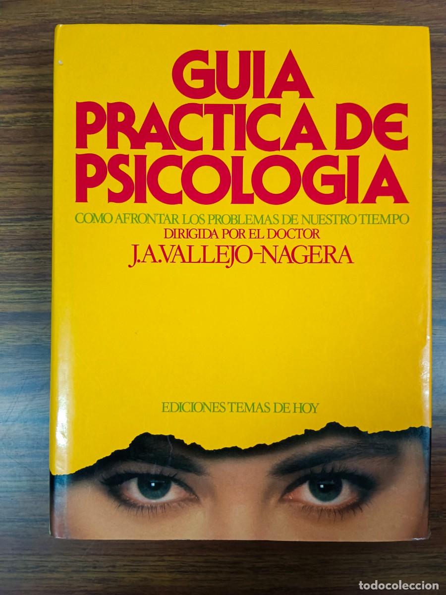 Libros: GUIA PRACTICA DE PSICOLOGIA - J. A. Vallejo Nagera - Foto 1