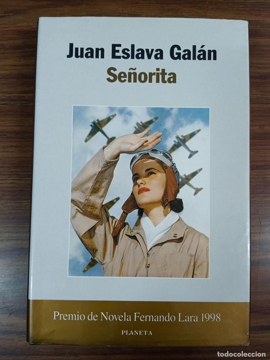 Libros: SE&Ntilde;ORITA - Juan Eslava Galan - Foto 1