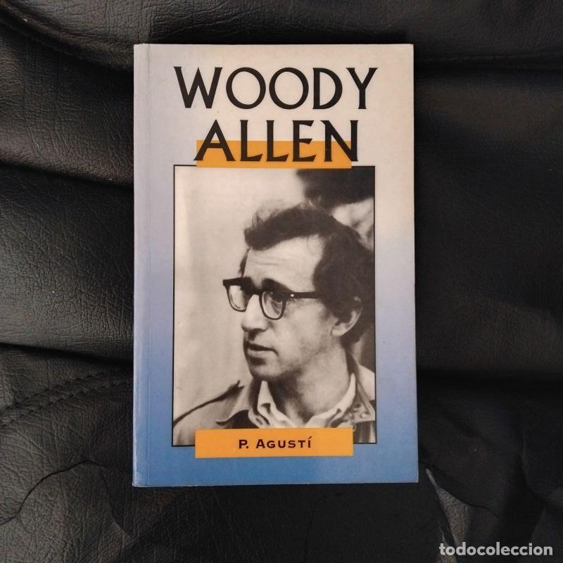 Libros: Woody Allen - P. Agust&iacute; - Foto 1