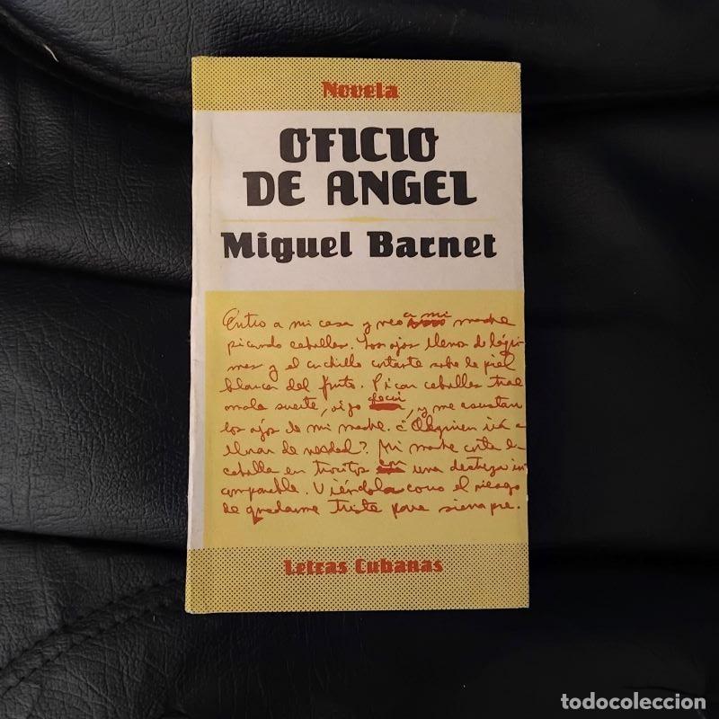 Libros: Oficio de &aacute;ngel. Novela - Miguel Barnet - Foto 1