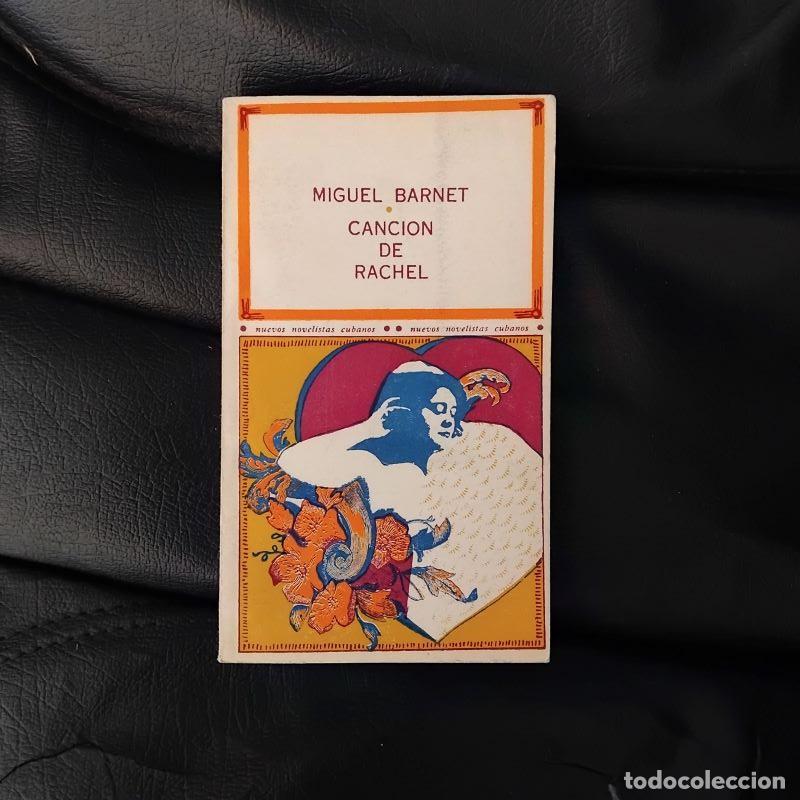 Libros: Canci&oacute;n de Rachel - Miguel Barnet - Foto 1