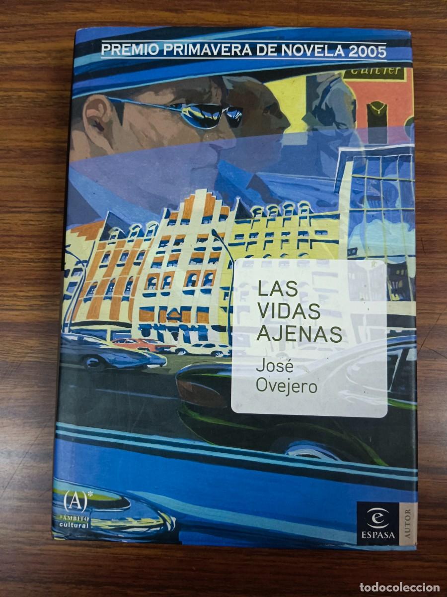 Libros: LAS VIDAS AJENAS - Jose Ovejero - Foto 1
