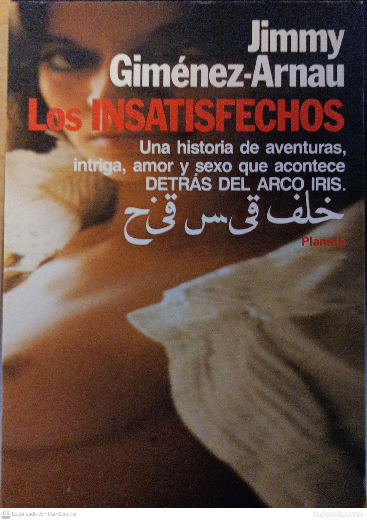Libros: Los insatisfechos - Jimmy Gim&eacute;nez-Arnau - Foto 1